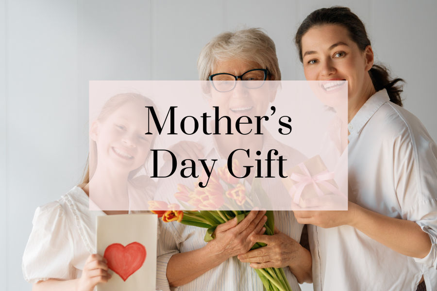 Mother's Day Gift
