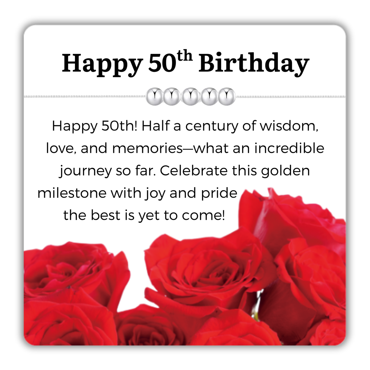 50th Birthday Sterling Silver Bracelet 5 Beads 5 Decades with Message Card